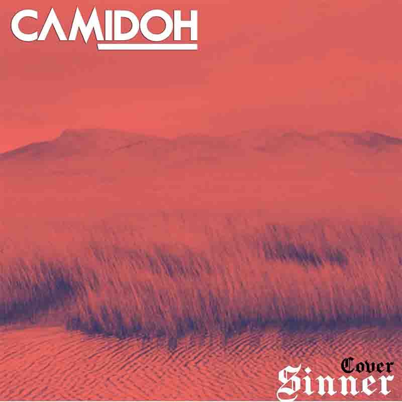 Camidoh – Sinner (Cover) mp3 download