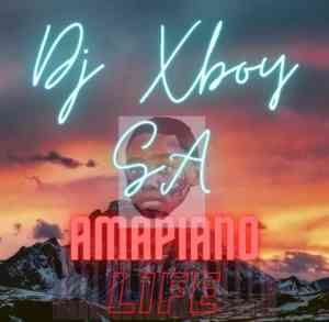 DJ Xboy SA – Amapiano Life mp3 download