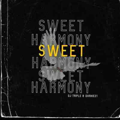 Dj Triple & Darkie21 – Sweet Harmony mp3 download