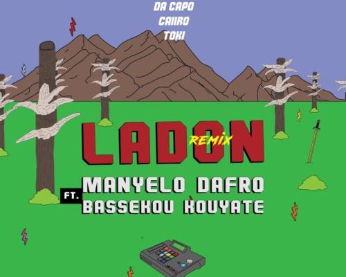 Manyelo Dafro – Ladon (Da Capo’s Touch) Ft. Bassekou Kouyate mp3 download