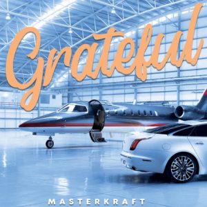Masterkraft – Grateful mp3 download