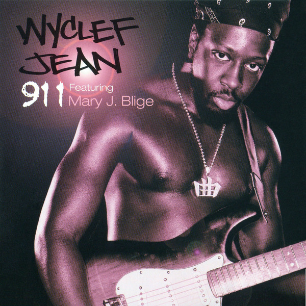 Wyclef Jean & Mary J. Blige – 911