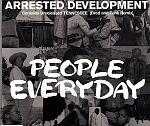 Arrested Development – People Everyday