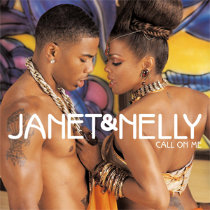 Janet Jackson and Nelly – Call On Me