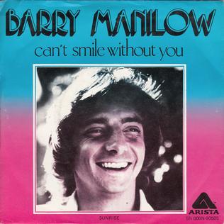 Barry Manilow – Can’t Smile Without You
