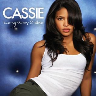 Cassie – Long Way to Go (Long Way 2 Go)