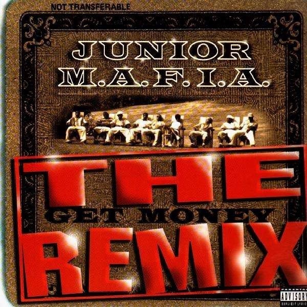Junior M.A.F.I.A. – Get Money + Remix