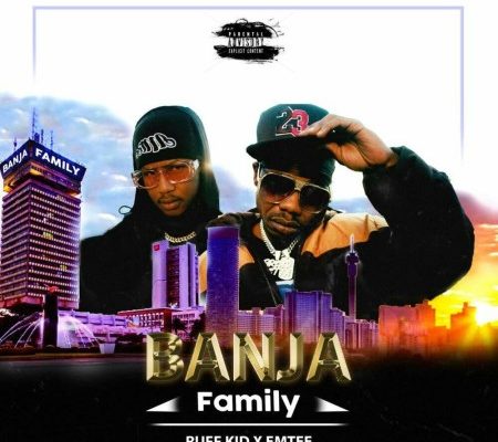 Ruff Kid – Banja (Family) Ft. Emtee mp3 download