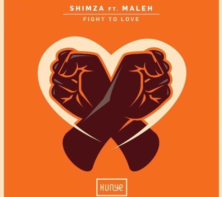 Shimza – Fight to Love Ft. Maleh mp3 download