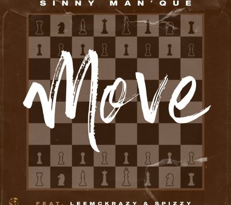 Sinny Man’Que – Move Ft. LeeMckrazy & Spizzy mp3 download