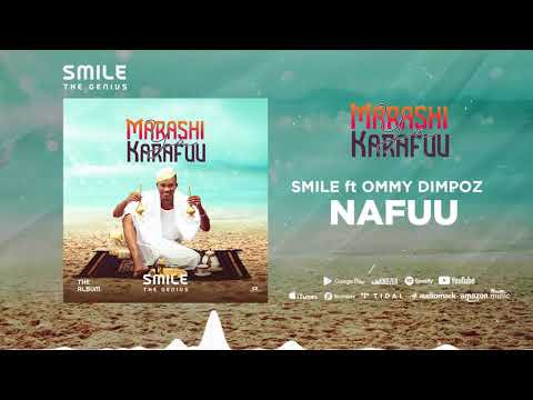 Smile The Genius Ft. Ommy Dimpoz -Nafuu mp3 download