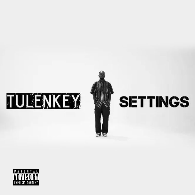 Tulenkey – Settings (Freestyle) mp3 download