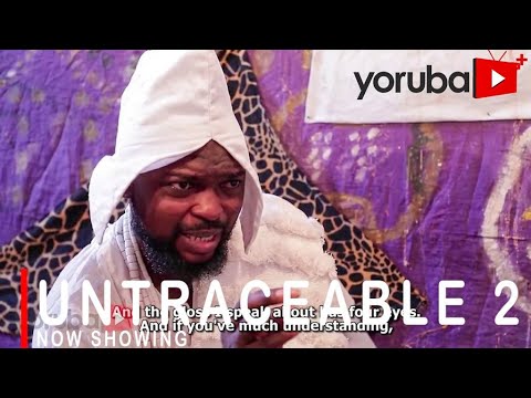 Movie  Untraceable 2 Latest Yoruba Movie 2021 Drama mp4 & 3gp download