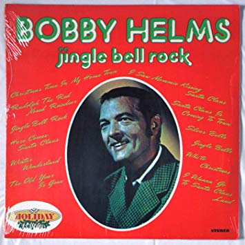 Bobby Helms – Jingle Bell Rock