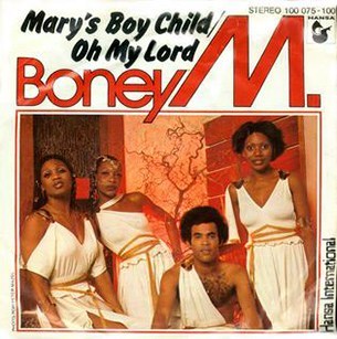 Boney M. - Mary’s Boy Child / Oh My Lord