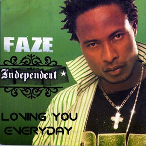 Faze - Loving You Everyday