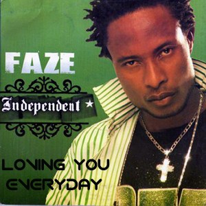 Faze – Loving You Everyday
