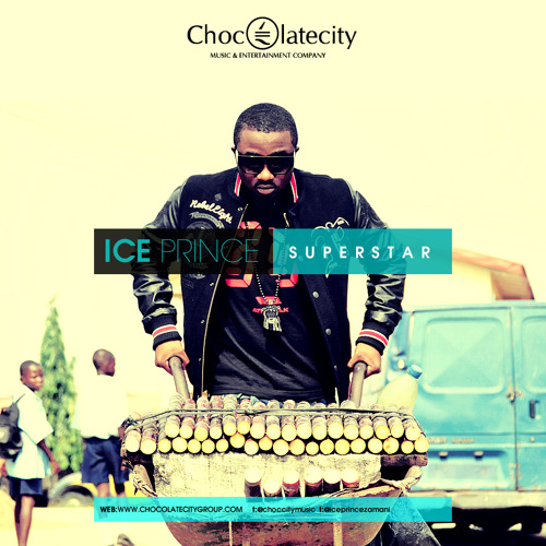 Ice Prince - Superstar
