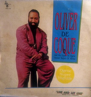 Oliver De Coque Biri Ka Mbiri (Live And Let Live)