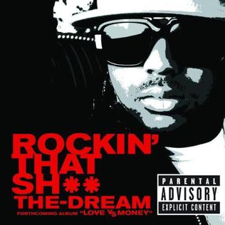The-Dream - Rockin’ That Thang + Remix