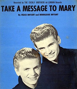 The Everly Brothers - Take a Message to Mary