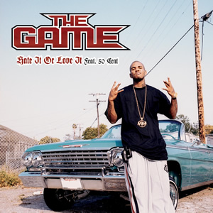 The Game Ft. 50 Cent – Hate It or Love It + G-Unit Remix