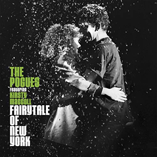 The Pogues Ft. Kirsty MacColl - Fairytale of New York