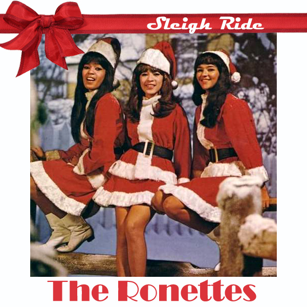 The Ronettes – Sleigh Ride