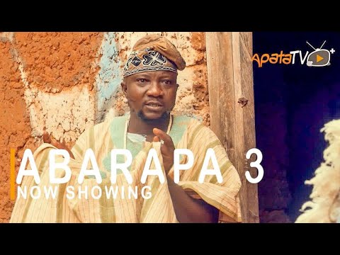 Movie  Abarapa 3 Latest Yoruba Movie 2021 Epic Drama mp4 & 3gp download