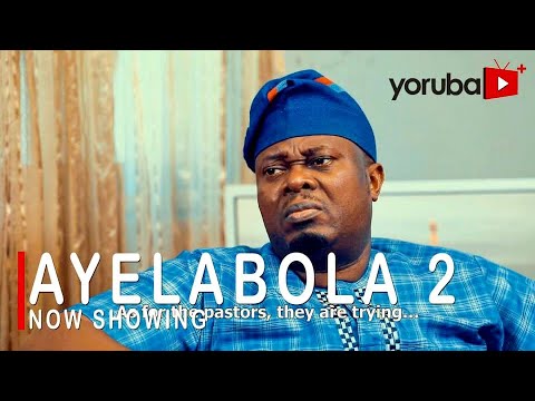 Movie  Ayelabola 2 Latest Yoruba Movie 2021 Drama mp4 & 3gp download