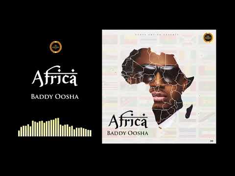 Baddy Oosha – Africa mp3 download
