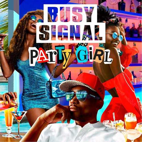 Busy Signal – Party Girl mp3 download
