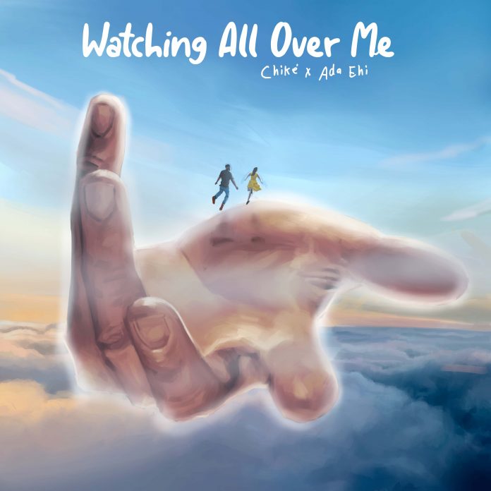 Chike – Watching All Over Me (Remix) Ft. Ada Ehi mp3 download