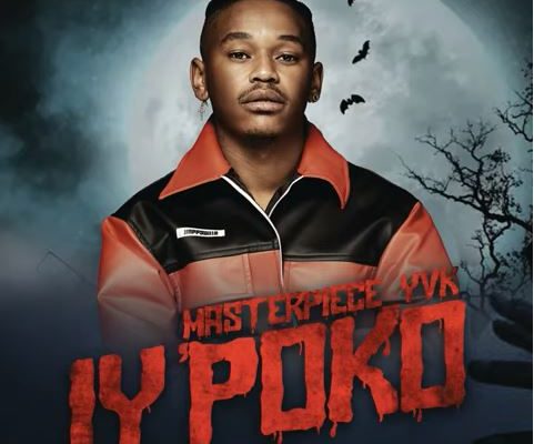 Masterpiece YVK – Iy’poko Ft. Tyler ICU, Young Stunna & MDU aka TRP mp3 download