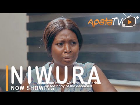 Movie  Niwura Latest Yoruba Movie 2021 Drama mp4 & 3gp download