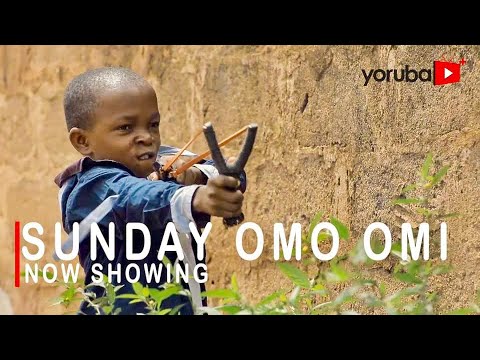 Movie  Sunday Omo Omi Latest Yoruba Movie 2021 Drama mp4 & 3gp download