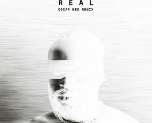 Tim Lyre & Oscar Mbo – Real (Oscar Mbo Remix)