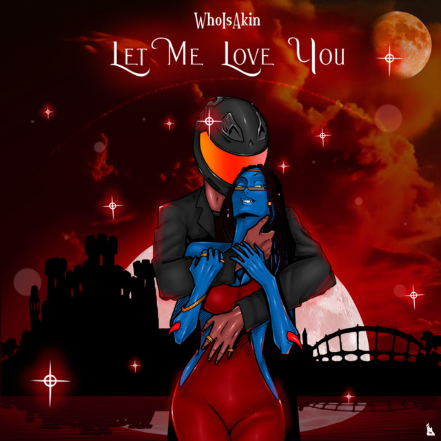 Whoisakin – Let Me Love You mp3 download
