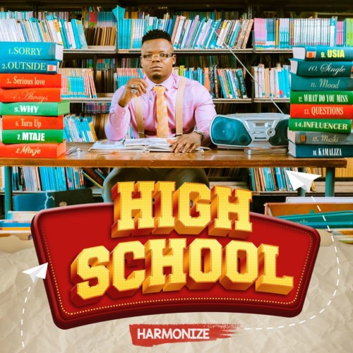 ALBUM: Harmonize – High School mp3 download