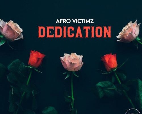Afro Victimz – Dedication (Original Mix) mp3 download