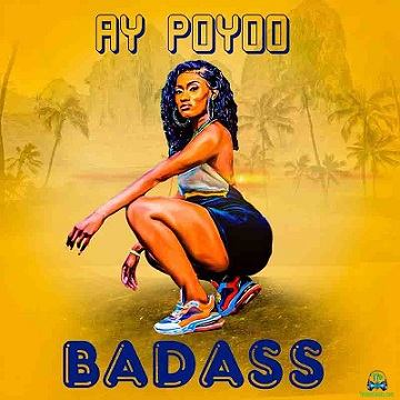 Ay Poyoo – Badass mp3 download