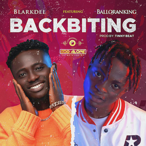 Blark Dee Ft. Balloranking – Backbiting mp3 download