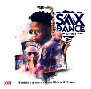 DJ Manzo SA & Tumisho – Sax Dance (Remix) Ft. Sizwe Alakine & Reason mp3 download