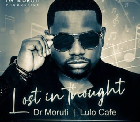 Dr Moruti & Lulo Café – Lost in Thought mp3 download