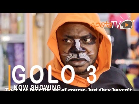 Movie  Golo 3 Latest Yoruba Movie 2021 Drama mp4 & 3gp download