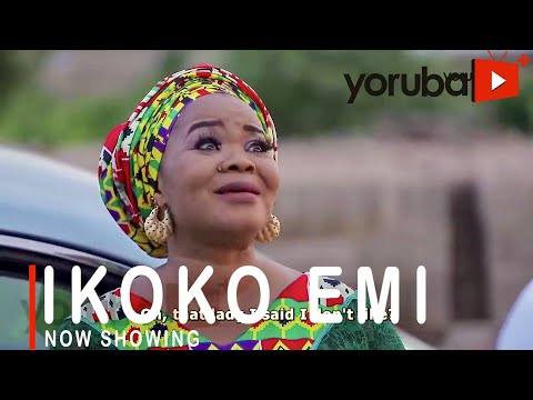 Movie  Ikoko Emi Latest Yoruba Movie 2021 Drama mp4 & 3gp download