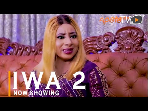 Movie  Iwa 2 Latest Yoruba Movie 2021 Drama mp4 & 3gp download