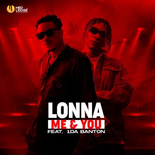 Lonna – Me & U Ft. 1da Banton mp3 download