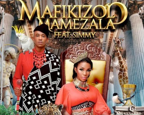 Mafikizolo – Mamezala Ft. Simmy, Sun-EL Musician & Kenza mp3 download