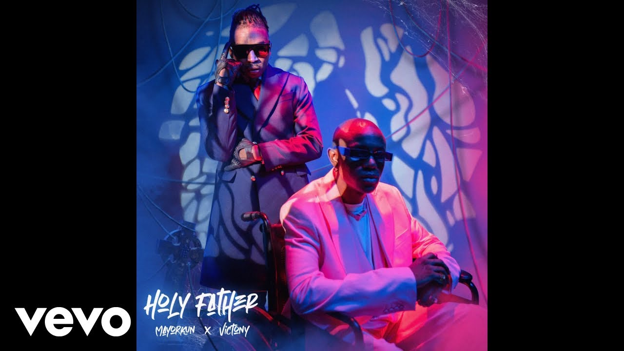 Mayorkun – Holy Father Ft. Victony mp3 download